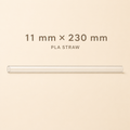PLA straw, 11 mm × 230 mm wide-bore size guide